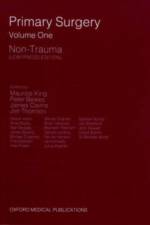 Primary Surgery: Volume 1: Non-Trauma