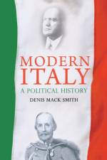 Modern Italy af Denis Mack Smith