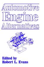 Automotive Engine Alternatives af Robert L. Evans