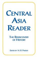 Central Asia Reader: The Rediscovery of History af H.B. Paksoy