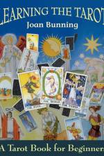Learning the Tarot af Joan Bunning