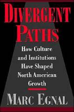 Divergent Paths af Marc (Professor of History Egnal