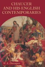 Chaucer and his English Contemporaries af Tony Davenport