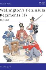 Wellington's Peninsula Regiments (1) af Mike Chappell