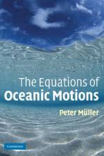 The Equations of Oceanic Motions af Peter (University of Hawaii Muller