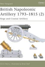 British Napoleonic Artillery 1793-1815 (2) af Chris Henry