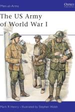 The US Army 1917-19 af Mark R. Henry