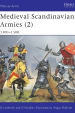 Medieval Scandinavian Armies af David Nicolle