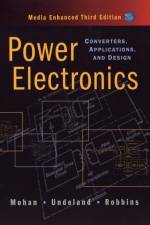 Power Electronics af Ned (University of Minnesota) Mohan