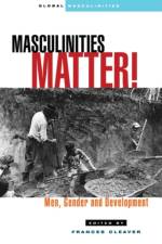 Masculinities Matter!