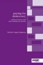 Paying for Democracy af Kevin Casas-Zamora