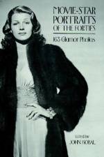 Movie-Star Portraits of the Forties af John Kobal