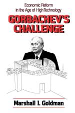 Gorbachev's Challenge af Marshall I. (Harvard University) Goldman