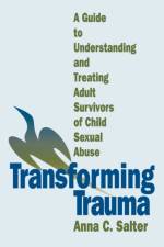 Transforming Trauma af Anna C. Salter