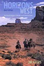 Horizons West: The Western from John Ford to Clint Eastwood af Jim Kitses