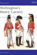Wellington's Heavy Cavalry af Bryan Fosten
