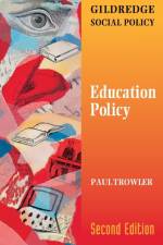 EDUCATION POLICY af Paul Trowler