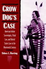 Crow Dog's Case af Sidney L. (City University of New York) Harring