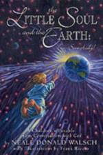 Little Soul and the Earth af Neale Donald Walsch