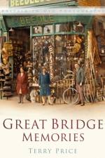 Great Bridge Memories af Terry Price