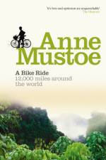 A Bike Ride af Anne Mustoe