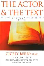 The Actor And The Text af Cicely Berry