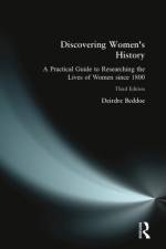 Discovering Women's History af Deirdre Beddoe