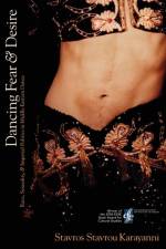 Dancing Fear and Desire