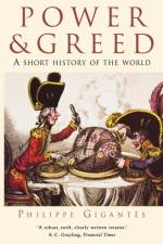 Power and Greed af Philippe Gigantes