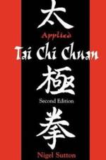 Applied Tai Chi Chuan af Nigel Sutton