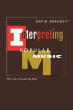 Interpreting Popular Music af David Brackett