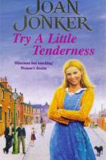 Try a Little Tenderness af Joan Jonker