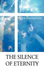 The Silence of Eternity af Colin Craston