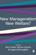 New Managerialism, New Welfare?