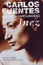Inez af Carlos Fuentes