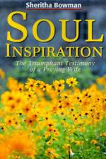 Soul Inspiration af Sheritha Bowman
