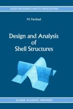 Design and Analysis of Shell Structures af M. Farshad