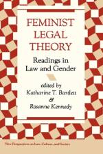 Feminist Legal Theory af Katherine Bartlett