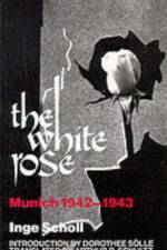 The White Rose af Inge Scholl