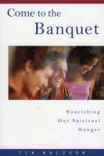Come to the Banquet af Timothy P. Muldoon