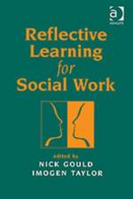 Reflective Learning for Social Work af Nick Gould