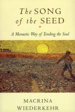 The Song of the Seed af Macrina Wiederkehr