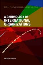 A Chronology of International Organizations af Richard Green