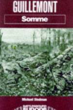 Guillemont: Somme af Michael Stedman