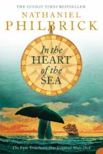 In the Heart of the Sea af Nathaniel Philbrick