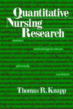 Quantitative Nursing Research af Thomas R. Knapp