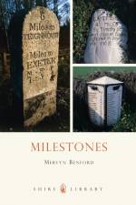 Milestones af Mervyn Benford