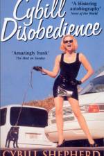 Cybill Disobedience af Cybill Shepherd