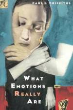 What Emotions Really Are af Paul E. Griffiths