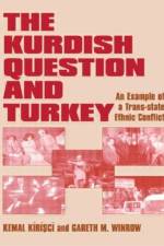 The Kurdish Question and Turkey af Kemal Kirisci